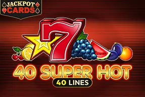 40 Super Hot